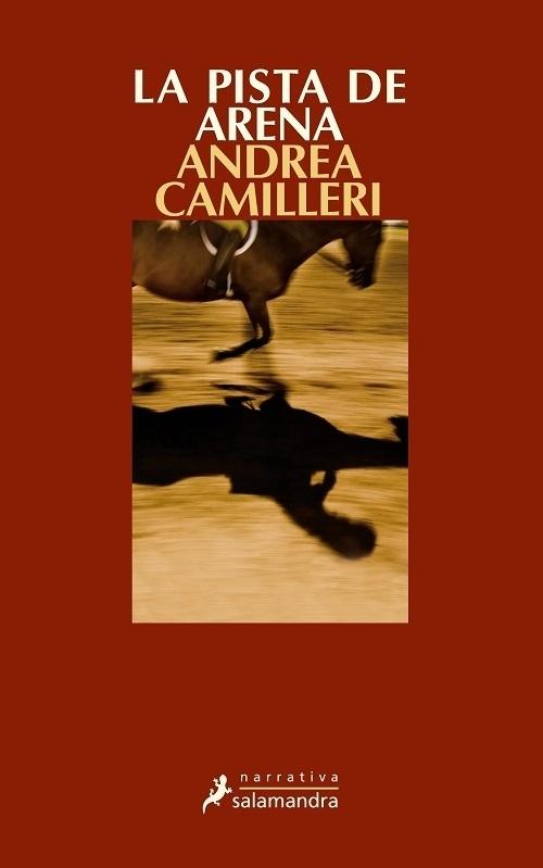 La pista de arena "(Serie Comisario Salvo Montalbano - 16)"
