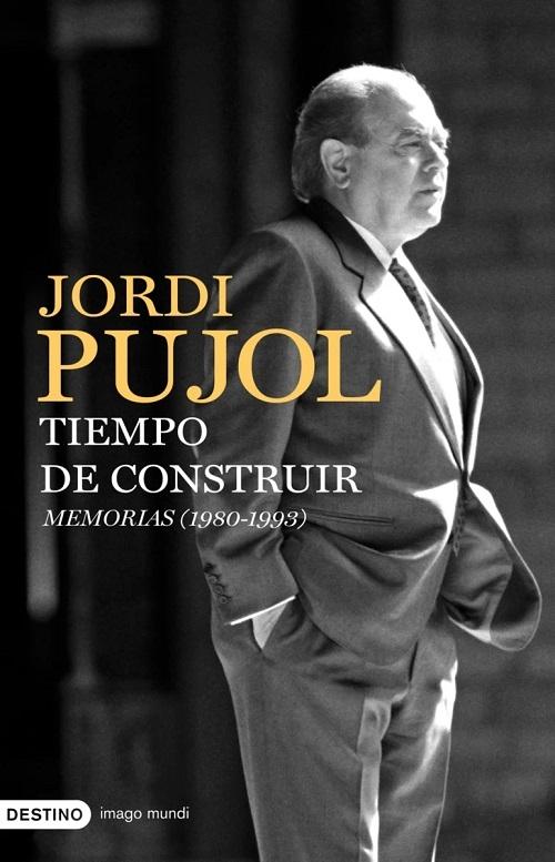 Tiempo de construir "Memorias (1980-1993)"