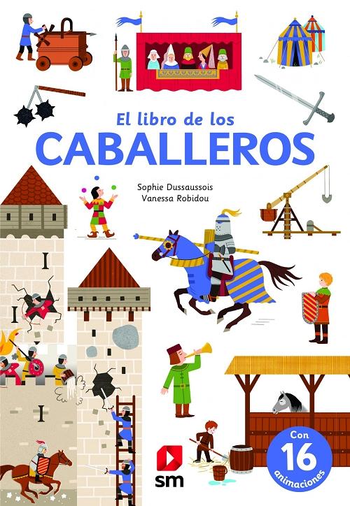 El libro de los caballeros "(Con 16 animaciones)"