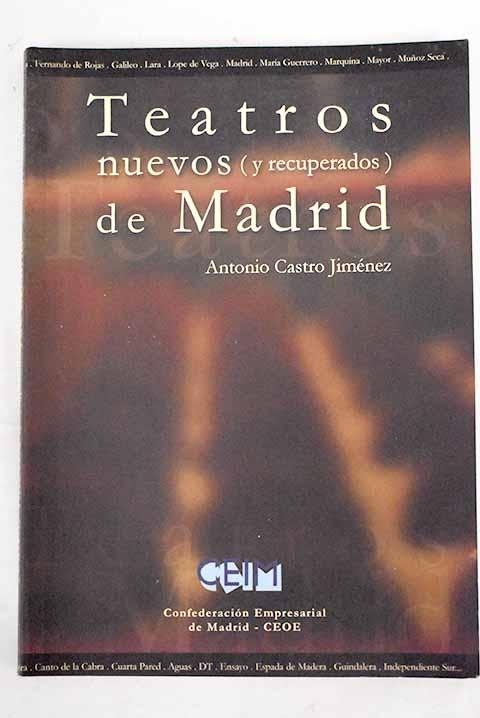 Teatros nuevos (y recuperados) de Madrid