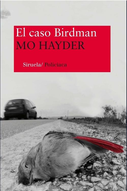 El caso Birdman "(Inspector Jack Caffery - 1)"