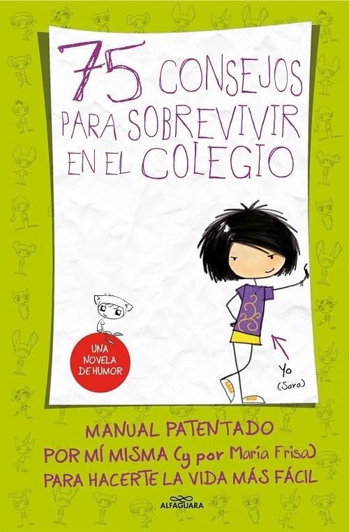 75 consejos para sobrevivir en el colegio "(Serie 75 Consejos - 1) (Con divertidas pegatinas en el interior)".