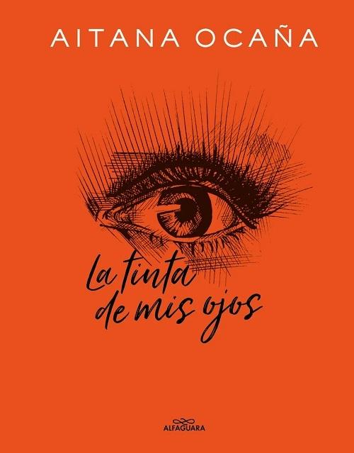 La tinta de mis ojos.