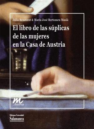 El libro de las súplicas de las mujeres en la casa de Austria