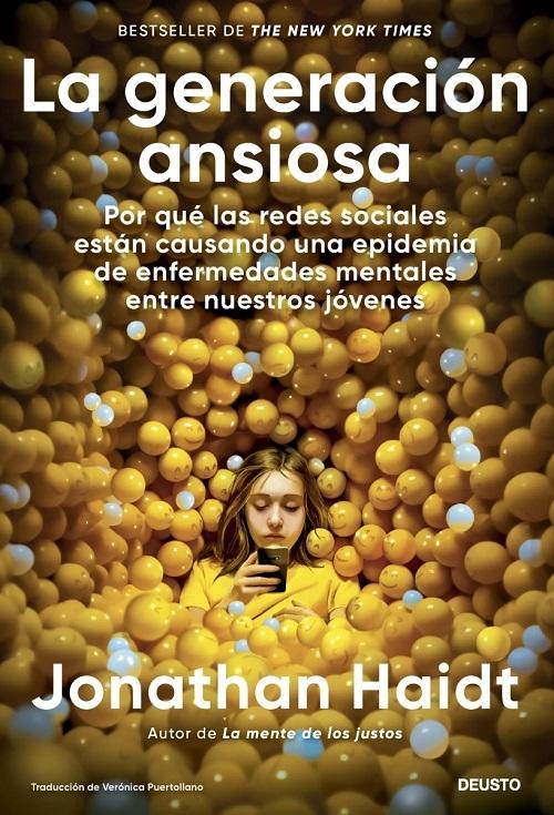 La generación ansiosa "Por qué las redes sociales están causando una epidemia de enfermedades mentales entre nuestros jóvenes"