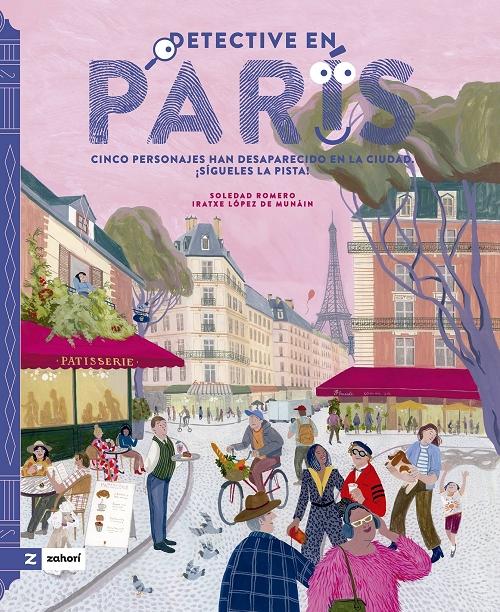 Detective en París "Cinco personajes han desaparecido en la ciudad. ¡Sígueles la pista!"