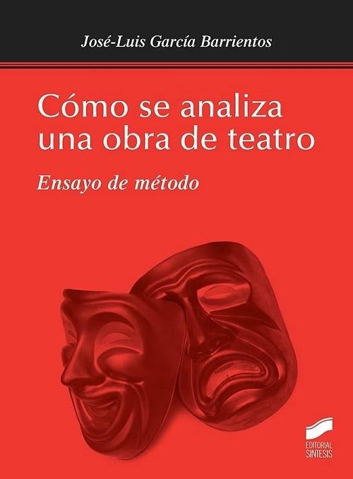 Cómo se analiza una obra de teatro "Ensayo de método"