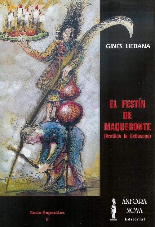 El festín de Maqueronte "Brutilda la Bellacona"