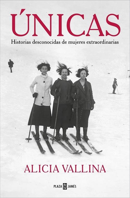 Únicas "Historias desconocidas de mujeres extraordinarias"