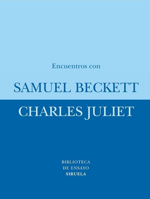 Encuentros con Samuel Beckett "Centenario del nacimiento de Samuel Beckett 1906-2006"