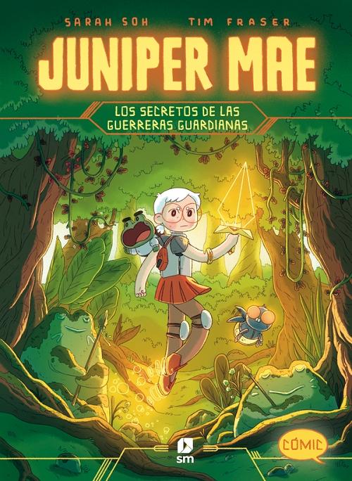 Los secretos de las guerreras guardianas "(Juniper Mae - 2)"