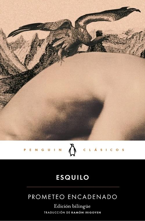 Prometeo encadenado "(Edición bilingüe)"