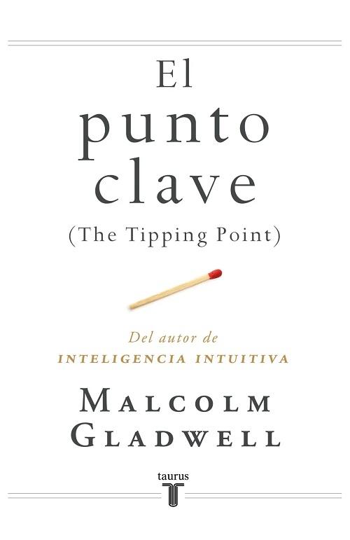 El punto clave "(The Tipping Point)"