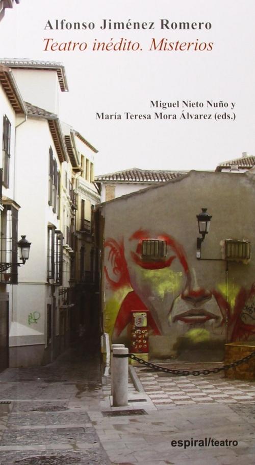 Teatro inédito. Misterios