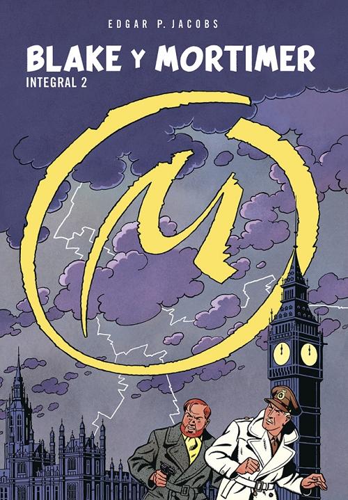 Blake y Mortimer - Integral 2  "La marca amarilla / El enigma de la Atlántida / S.O.S. Meteoros"