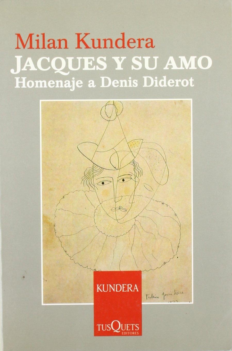 Jacques y su amo "Homenaje a Denis Diderot en tres actos"