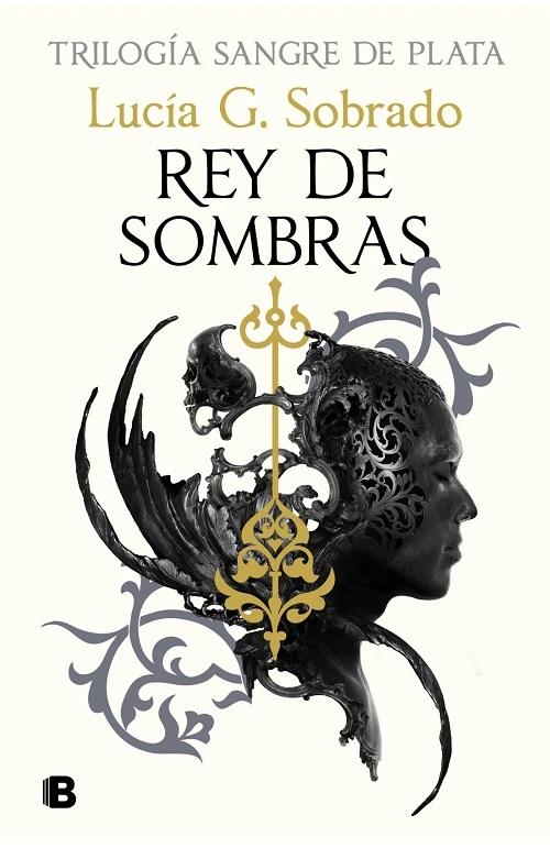 Rey de sombras "(Sangre de plata - II)"