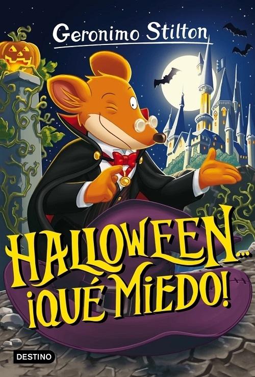 Halloween... ¡qué miedo! "(Geronimo Stilton - 25)"