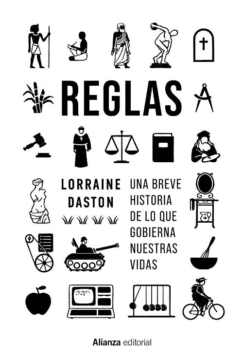 Reglas "Una breve historia de lo que gobierna nuestras vidas"