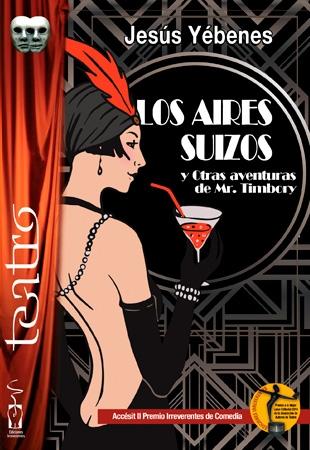 Los aires suizos "Y Otras aventuras de Mr. Timbory"