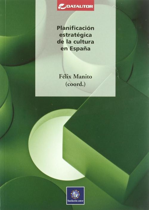 Planificación estratégica de la cultura en España