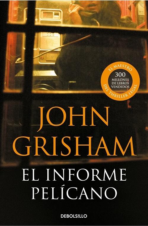 El Informe Pelícano