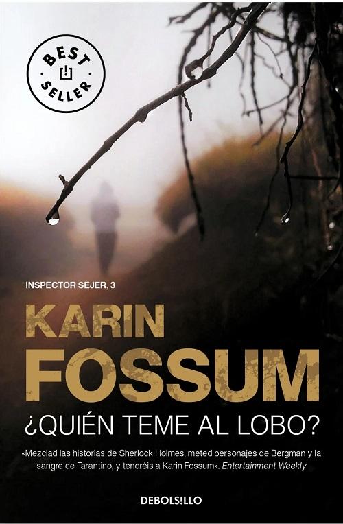 ¿Quién teme al lobo? "(Inspector Sejer - 3)"