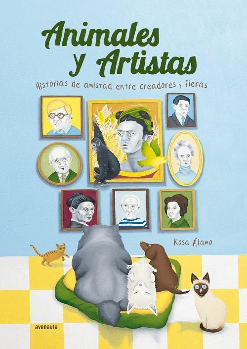 Animales y artistas "Historias de amistad entre creadores y fieras"