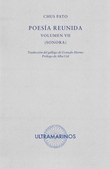 Poesía reunida - Volumen VII [Sonora]