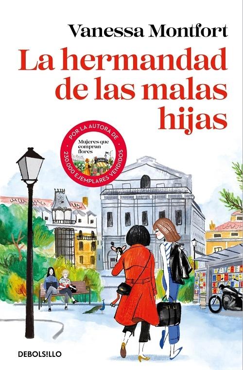 La hermandad de las malas hijas "(Biblioteca Vanessa Monfort)"