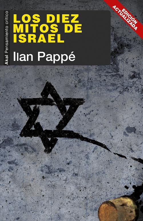 Los diez mitos de Israel "(Edición actualizada)"