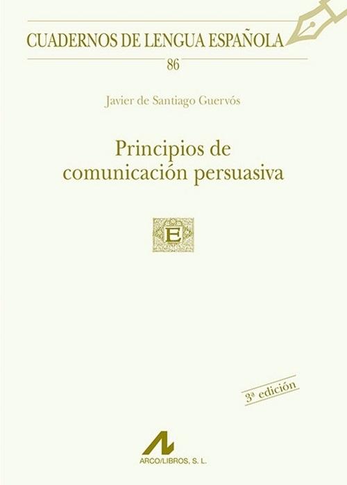 Principios de comunicación persuasiva