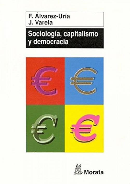 Sociología, capitalismo y democracia