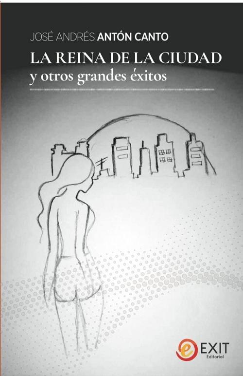 La reina de la ciudad y otros grandes éxitos