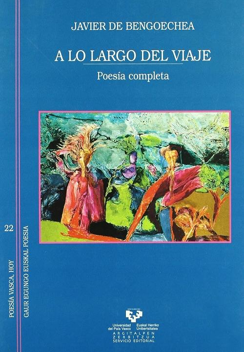 A lo largo del viaje "Poesía completa".
