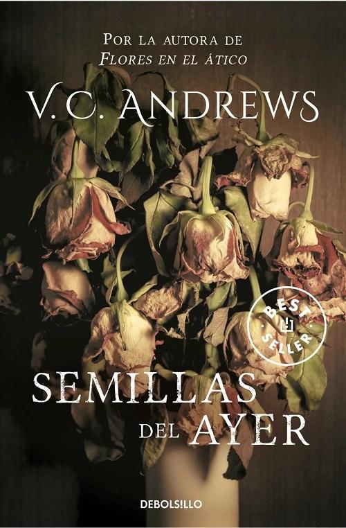 Semillas del ayer "(Saga Dollanganger - 4)".