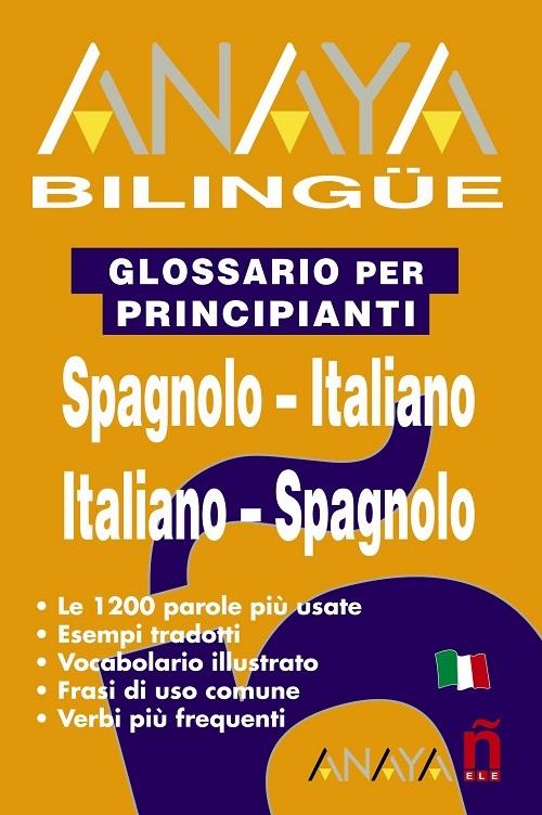 Anaya Bilingüe Español-Italiano / Italiano-Español "Glossario per principianti"