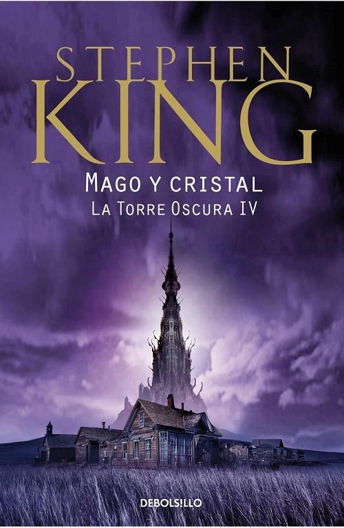 Mago y cristal "(La Torre Oscura - IV)"