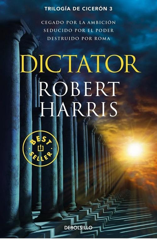 Dictator "(Trilogía de Cicerón - 3)"