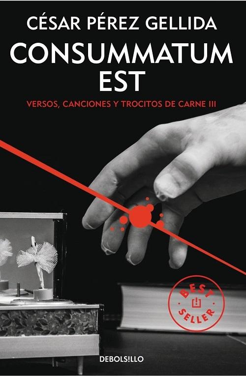 Consummatum est "(Versos, canciones y trocitos de carne - 3)"