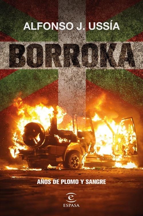 Borroka "Años de plomo y sangre"