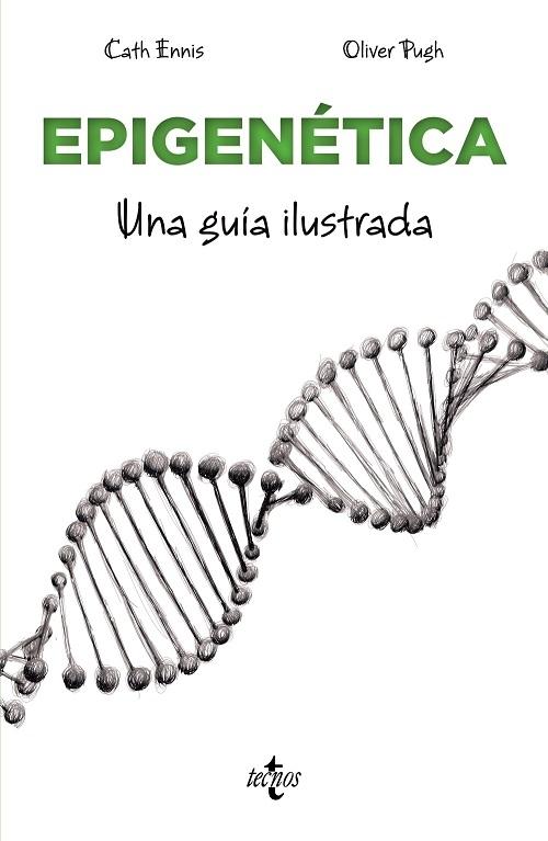 Epigenética "Una guía ilustrada"