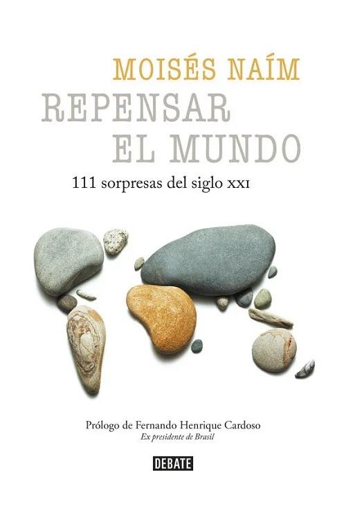 Repensar el mundo "111 sorpresas del siglo XXI"