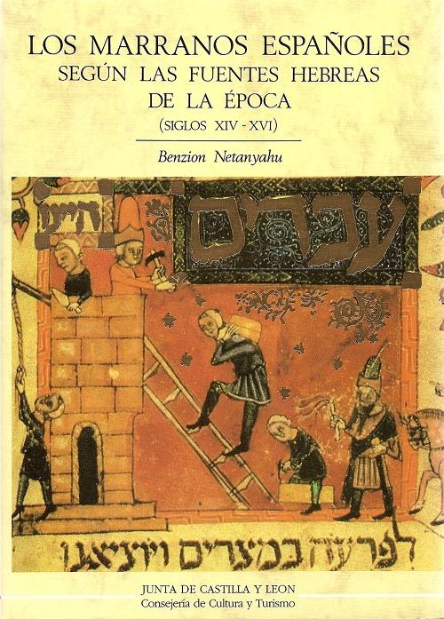 Los marranos españoles según las fuentes hebreas de la época "(Siglos XIV-XVI)"