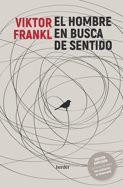 El hombre en busca de sentido "Sincronización en Birkenwald (Edición ampliada)"