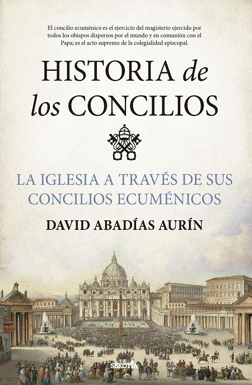 Historia de los Concilios "La Iglesia a través de sus concilios ecuménicos"