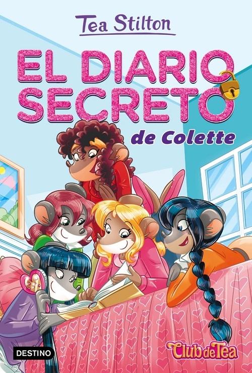 El diario secreto de Colette "(Vida en Ratford - 2) (Tea Stilton)"