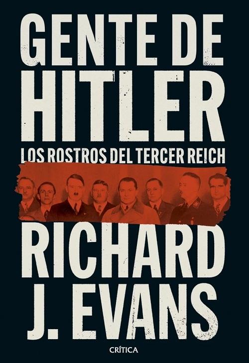 Gente de Hitler "Los rostros del Tercer Reich"
