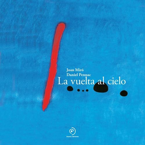 La vuelta al cielo "Doce cuadros que cuentan una historia"