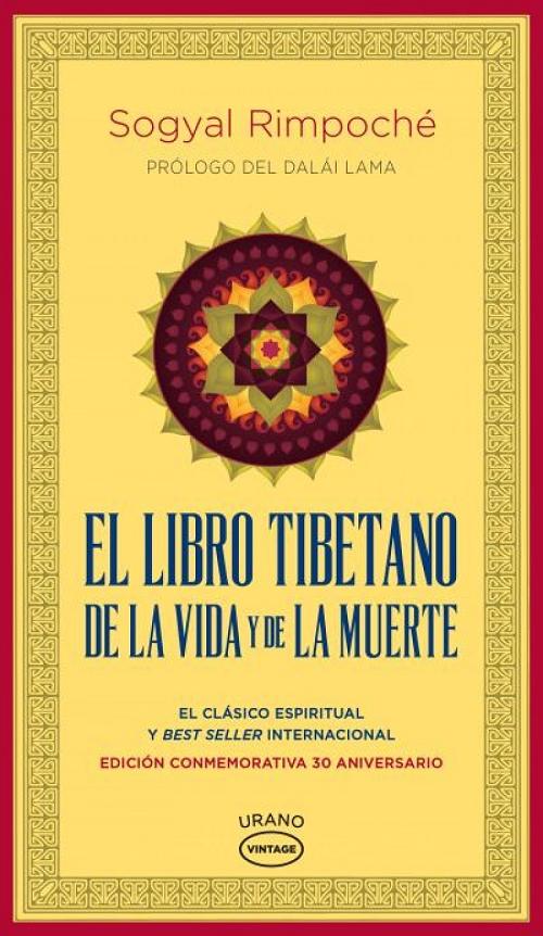 El Libro tibetano de la vida y la muerte "(Edición conmemorativa 30 aniversario)"